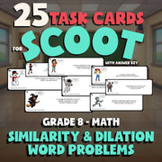 Similarity & Dilation Word Problems SCOOT TASK CARDS Math Game - No Prep Grade 8