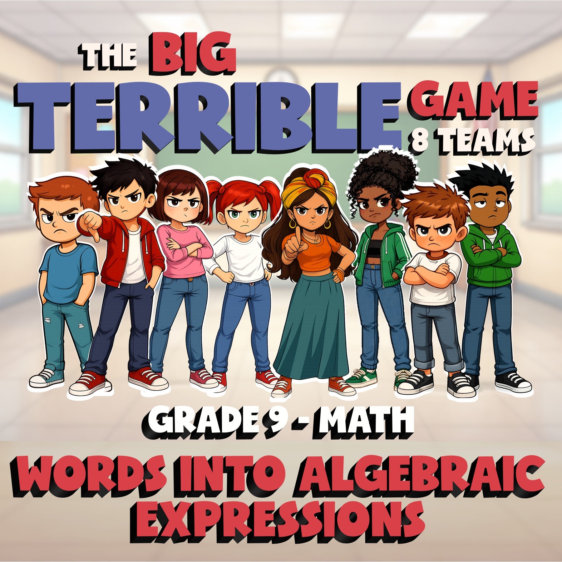 Words into Algebraic Expressions BIG TERRIBLE GAME - No Prep Grade 9 Math Review
