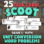 Unit Conversion Word Problems SCOOT TASK CARDS Math Game - No Prep Grade 5