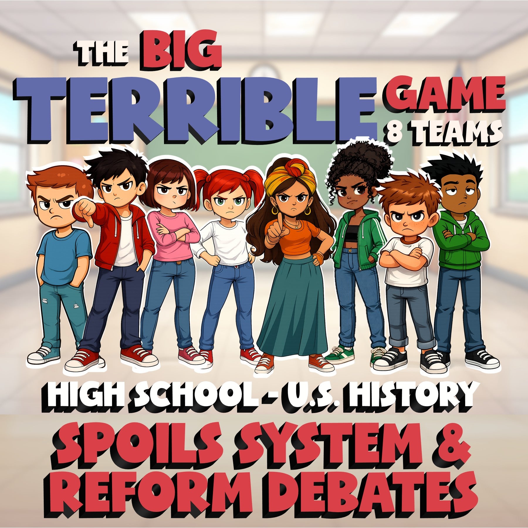Spoils System & Reform Debates BIG TERRIBLE GAME - No Prep U.S. History Review