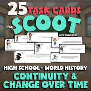 Continuity & Change Over Time SCOOT TASK CARDS Game - No Prep World History