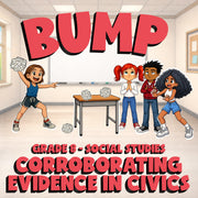 Corroborating Evidence in Civics BUMP Socials Game - No Prep Grade 8 Review