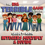 Integers Multiply & Divide BIG TERRIBLE GAME - No Prep Grade 7 Math Review