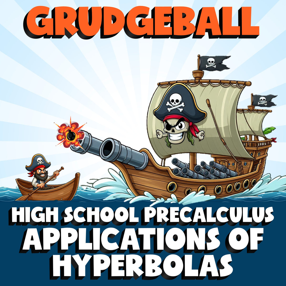 Applications of Hyperbolas GRUDGEBALL Math Game - No Prep PreCalculus Review