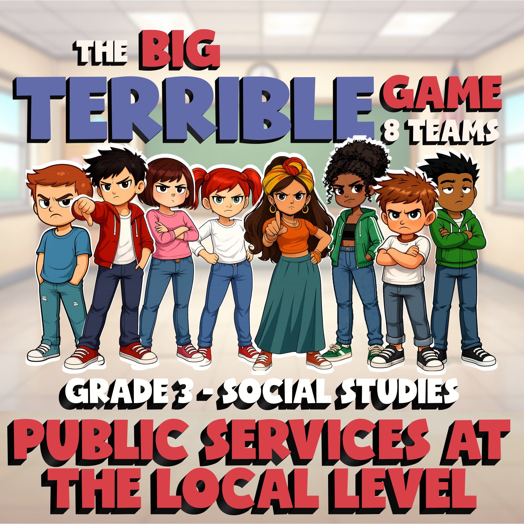 Public Services at the Local Level BIG TERRIBLE GAME - Grade 3 Socials Review