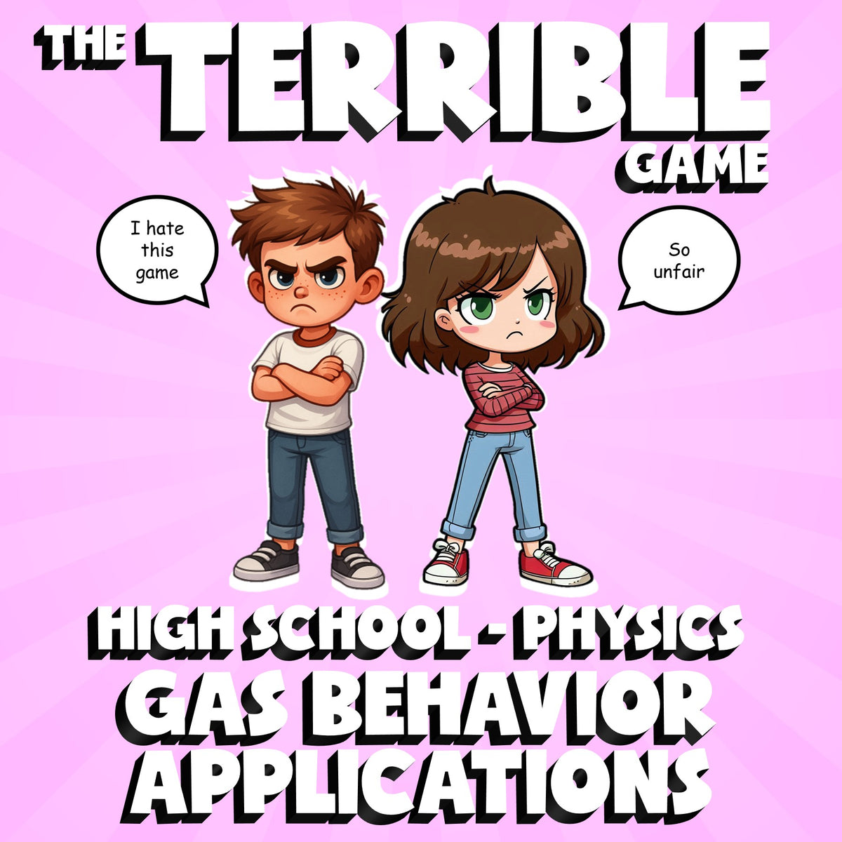 Gas Behavior Applications THE TERRIBLE GAME - No Prep Physics Science Review