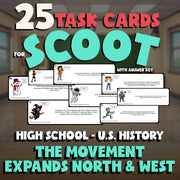 The Movement Expands North & West SCOOT TASK CARDS U.S. History Game - No Prep