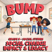 Social Change Impact & Legacy BUMP Socials Game - No Prep Grade 8 Review