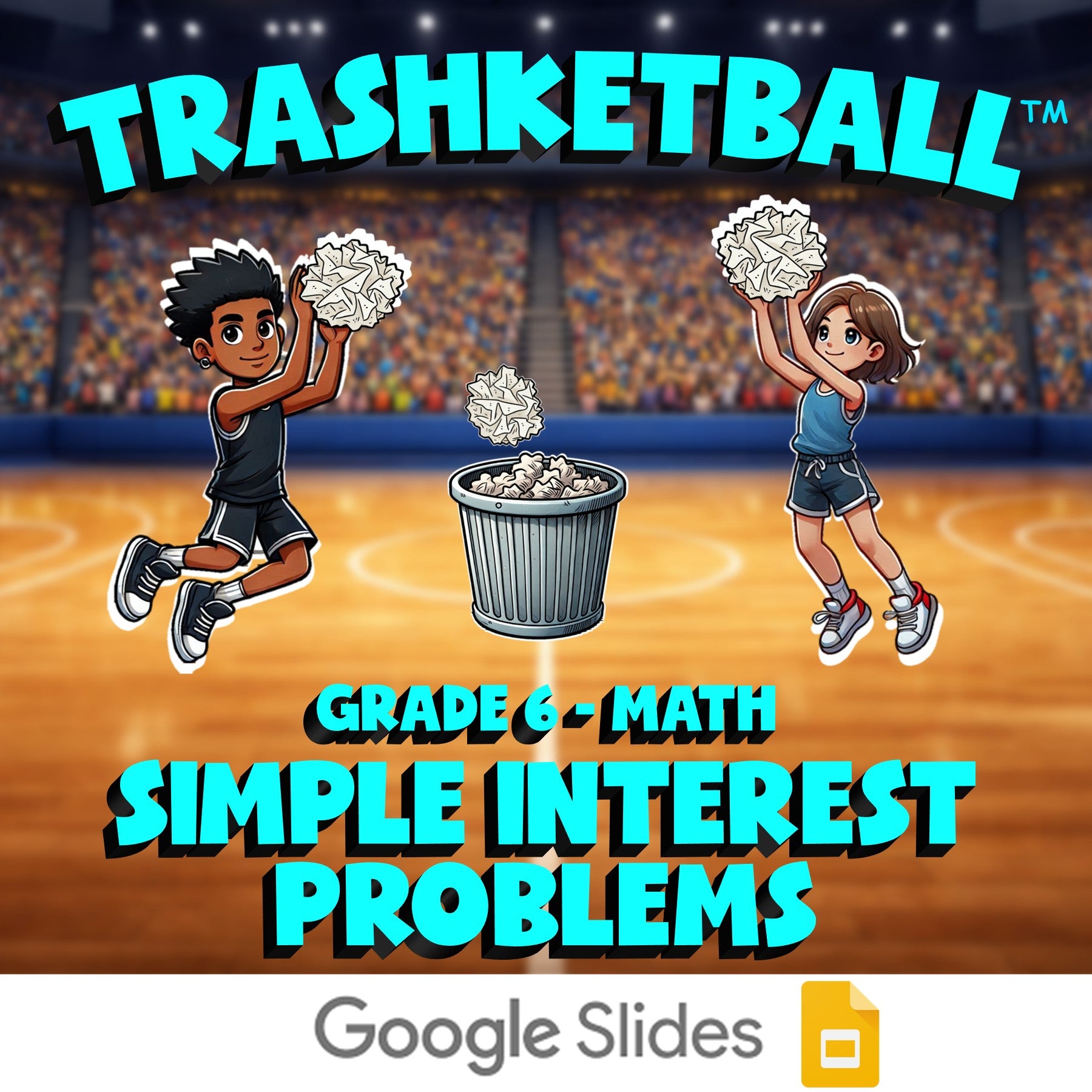 Simple Interest Problems TRASHKETBALL Math Game - No Prep Grade 6 Review