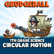Circular Motion GRUDGEBALL Science Game - No Prep Grade 7 Review Activity