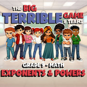 Exponents & Powers BIG TERRIBLE GAME - No Prep Grade 9 Math Review Activity