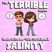 Salinity THE TERRIBLE GAME - No Prep Earth Science Review Activity