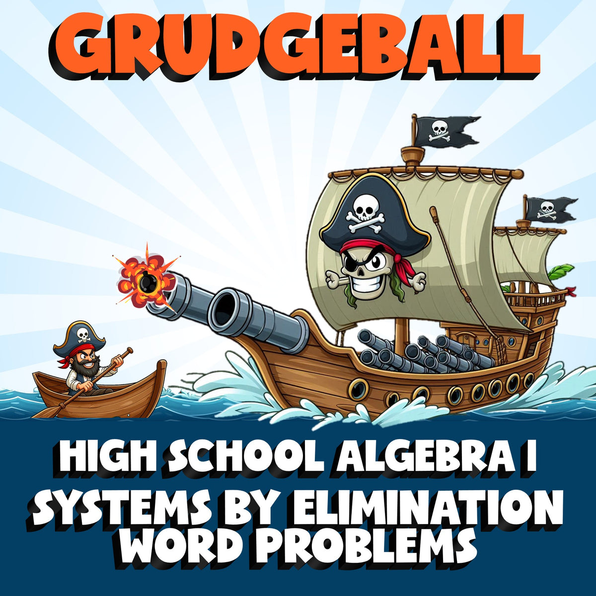 Systems by Elimination Word Problems GRUDGEBALL Math Game - No Prep Algebra 1