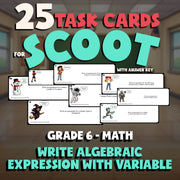 Write Algebraic Expression with Variable SCOOT TASK CARDS Math Game - Grade 6