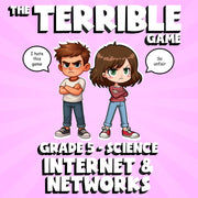 Internet & Networks THE TERRIBLE GAME - No Prep Grade 5 Science Review Activity