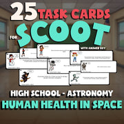 Human Health in Space SCOOT TASK CARDS Science Game - No Prep Astronomy Review