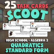 Quadratics Standard Form SCOOT TASK CARDS Math Game - No Prep Algebra 2 Review