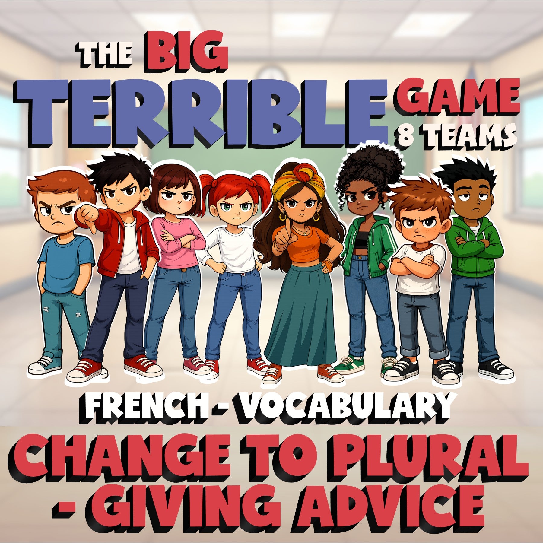 Change to Plural - Giving Advice BIG TERRIBLE GAME - No Prep French Exercise