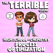 Process Optimization THE TERRIBLE GAME - No Prep Chemistry Science Review