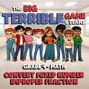 Convert Mixed Number  Improper Fraction BIG TERRIBLE GAME - Grade 4 Math Review