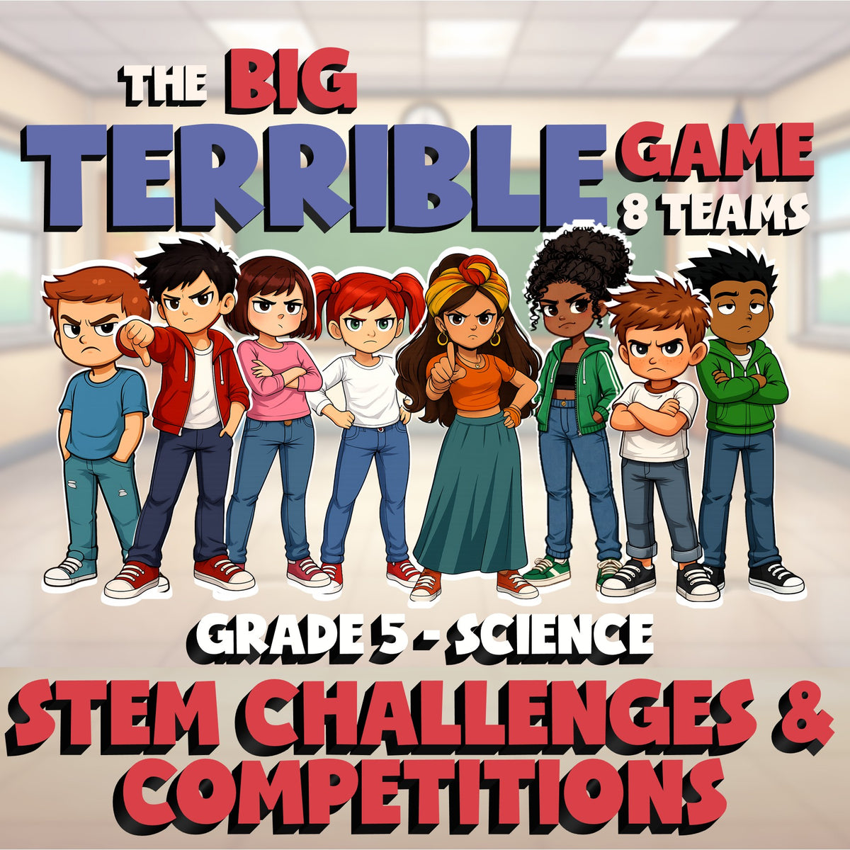 STEM Challenges & Competitions BIG TERRIBLE GAME - Grade 5 Science Review