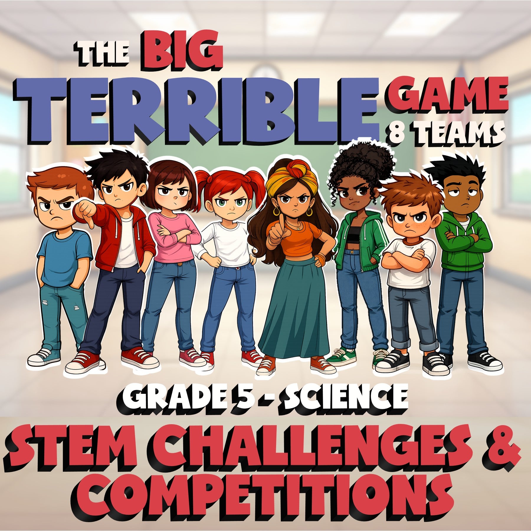STEM Challenges & Competitions BIG TERRIBLE GAME - Grade 5 Science Review