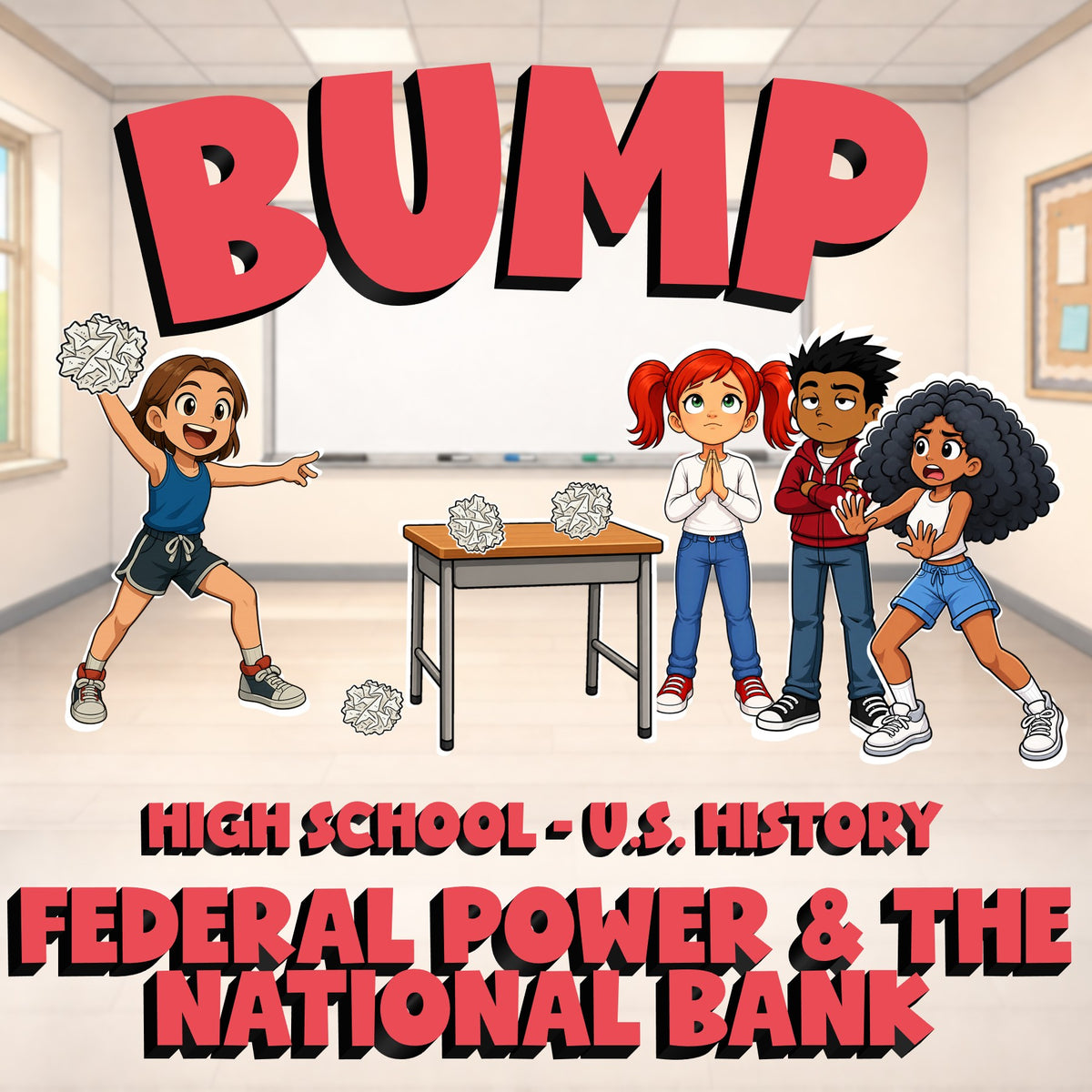 Federal Power & the National Bank BUMP U.S. History Game - No Prep Review