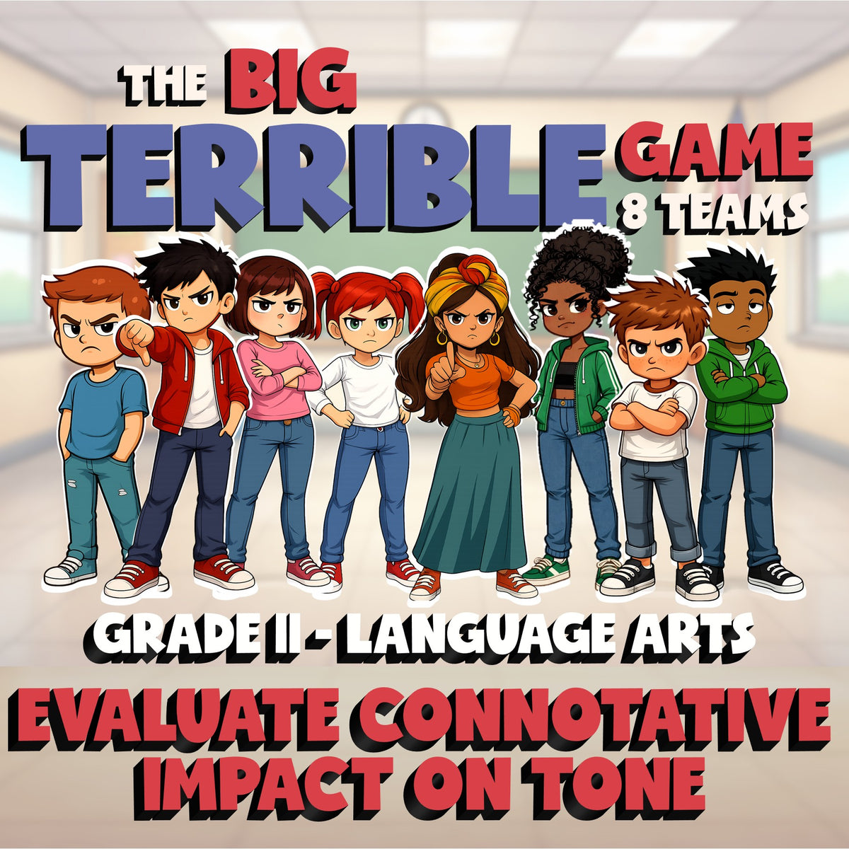 Evaluate Connotative Impact on Tone BIG TERRIBLE GAME - Grade 11 ELA Review