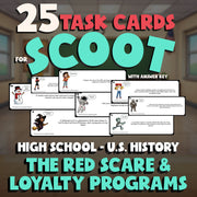 The Red Scare & Loyalty Programs SCOOT TASK CARDS U.S. History Game - No Prep