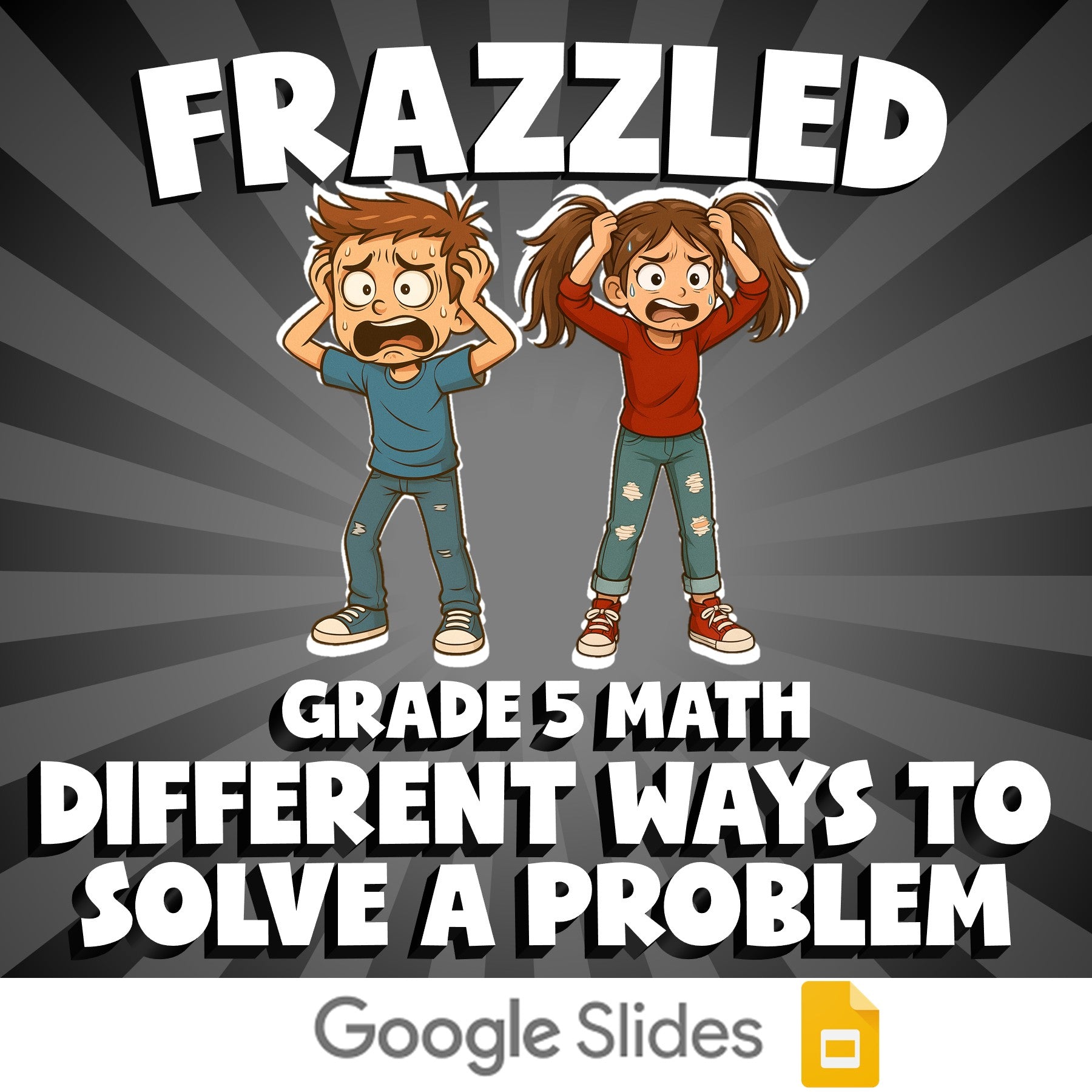 Different Ways to Solve a Problem FRAZZLED Math Game - No Prep Grade 5 Review