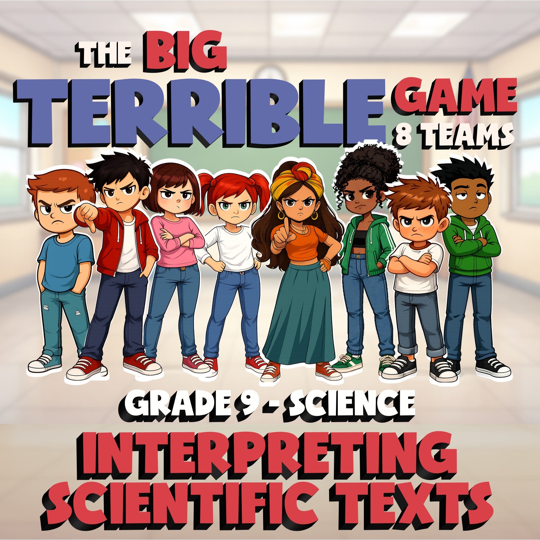 Interpreting Scientific Texts BIG TERRIBLE GAME - No Prep Grade 9 Science Review