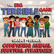 Comparing Animal Survival Strategies BIG TERRIBLE GAME - Grade 3 Science Review