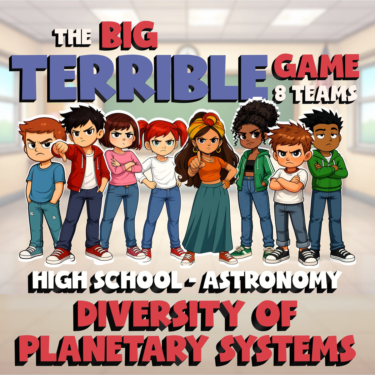 Diversity of Planetary Systems BIG TERRIBLE GAME - Astronomy Science Review