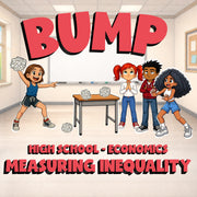 Measuring Inequality BUMP Economics Game - No Prep Review Activity