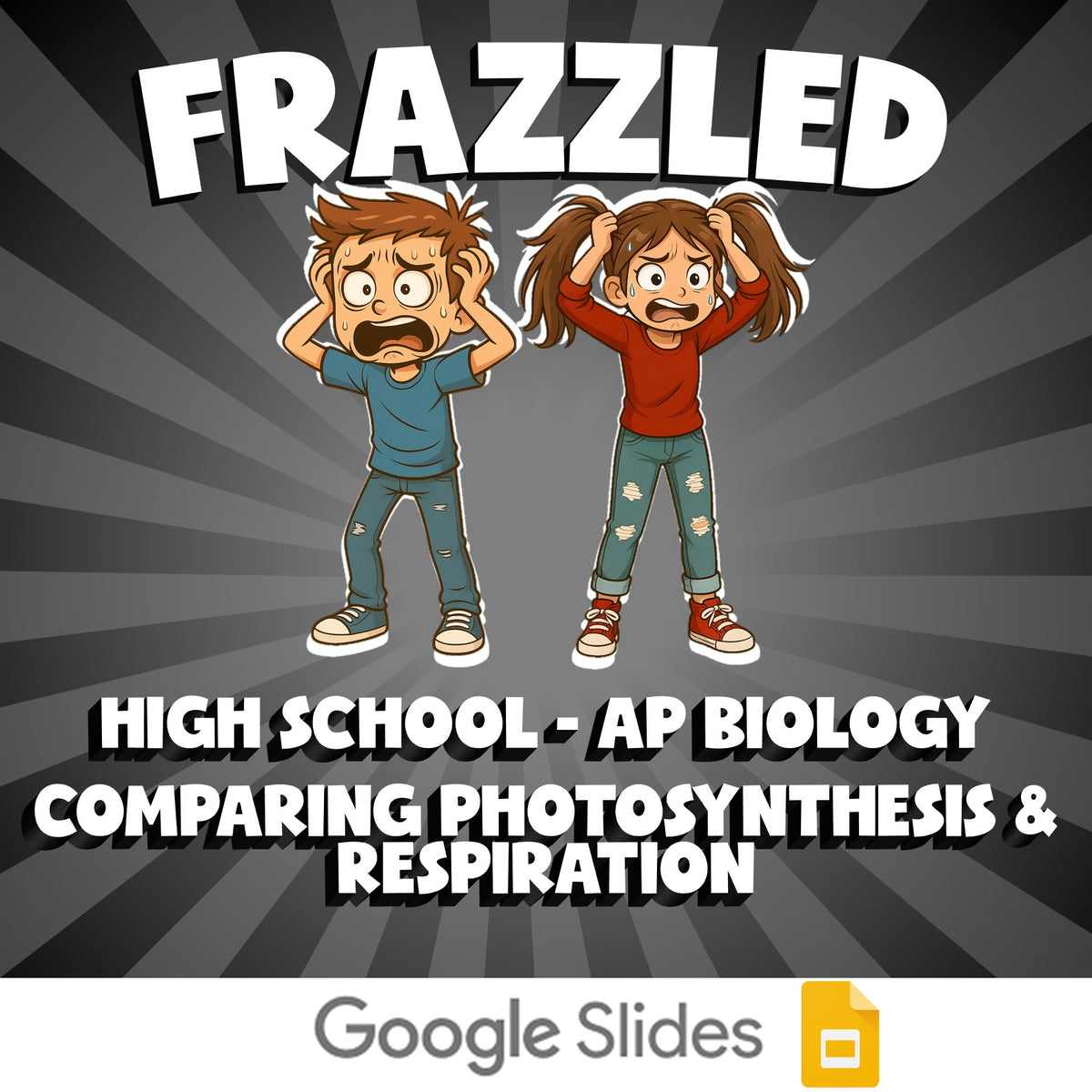 Comparing Photosynthesis & Respiration FRAZZLED Science Game - AP Biology