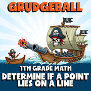 Determine if a Point Lies on a Line GRUDGEBALL Math Game - No Prep Grade 7