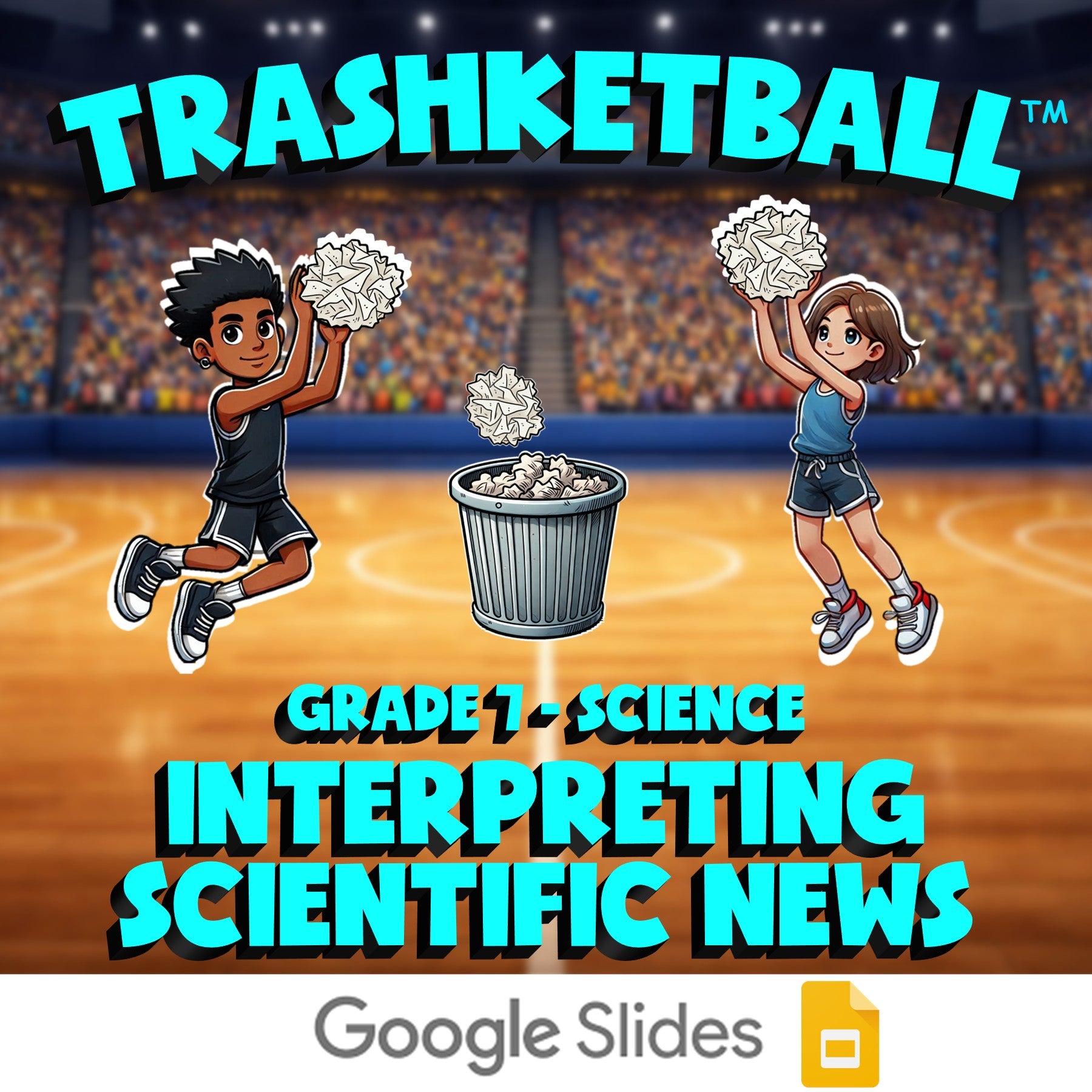 Interpreting Scientific News TRASHKETBALL Science Game - No Prep Grade 7 Review