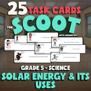 Solar Energy & Its Uses SCOOT TASK CARDS Science Game - No Prep Grade 5 Review