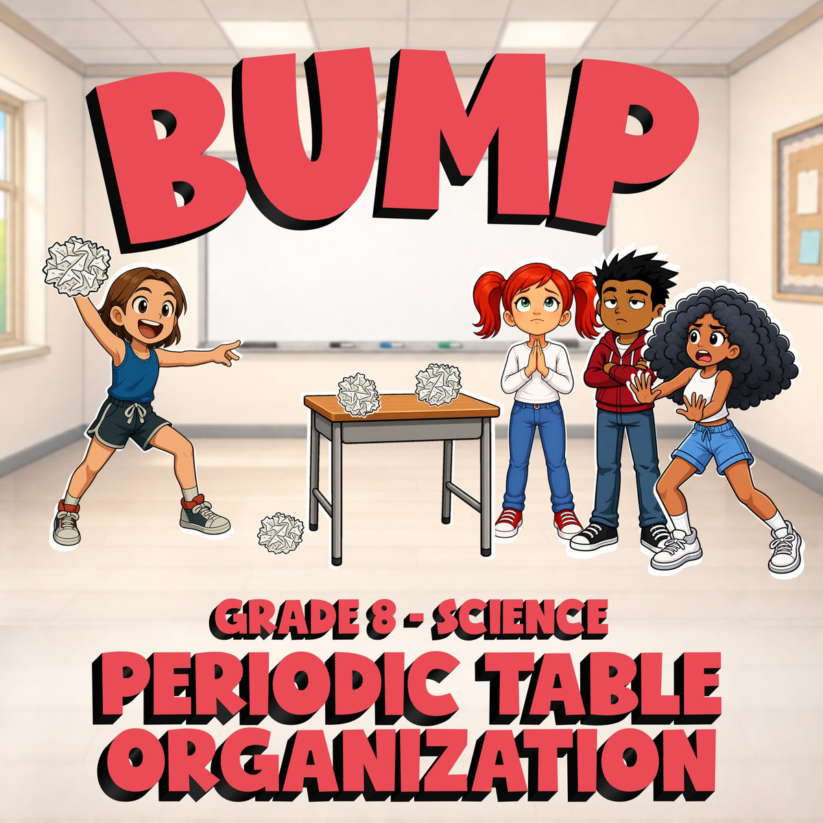 Periodic Table Organization BUMP Science Game - No Prep Grade 8 Review Activity