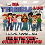 Fill In The Verb - Culinary Traditions BIG TERRIBLE GAME - French Exercise