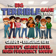 Identify Grade Level High Frequency Words BIG TERRIBLE GAME - Grade 3 ELA Review