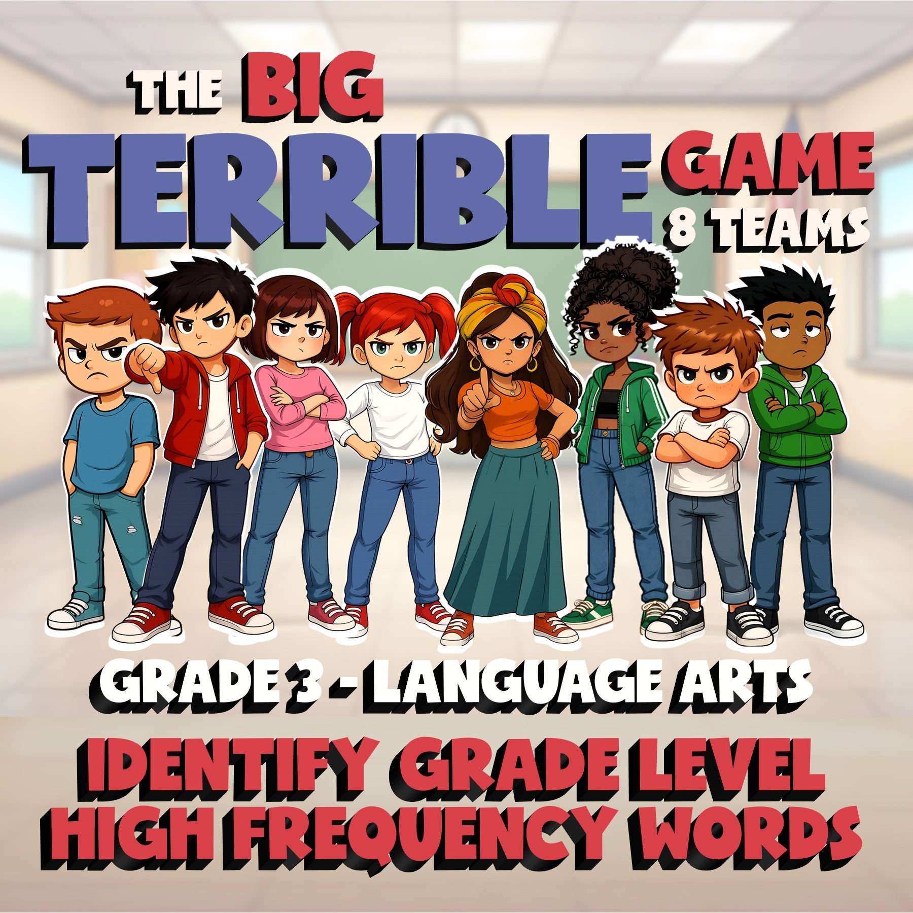 Identify Grade Level High Frequency Words BIG TERRIBLE GAME - Grade 3 ELA Review