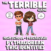 Pythagorean Trig Identities THE TERRIBLE GAME - No Prep PreCalculus Math Review