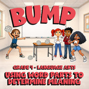 Using Word Parts to Determine Meaning BUMP ELA Game - No Prep Grade 4 Review