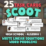 Write Linear Equations Word Problems SCOOT TASK CARDS Math Game - Algebra 1