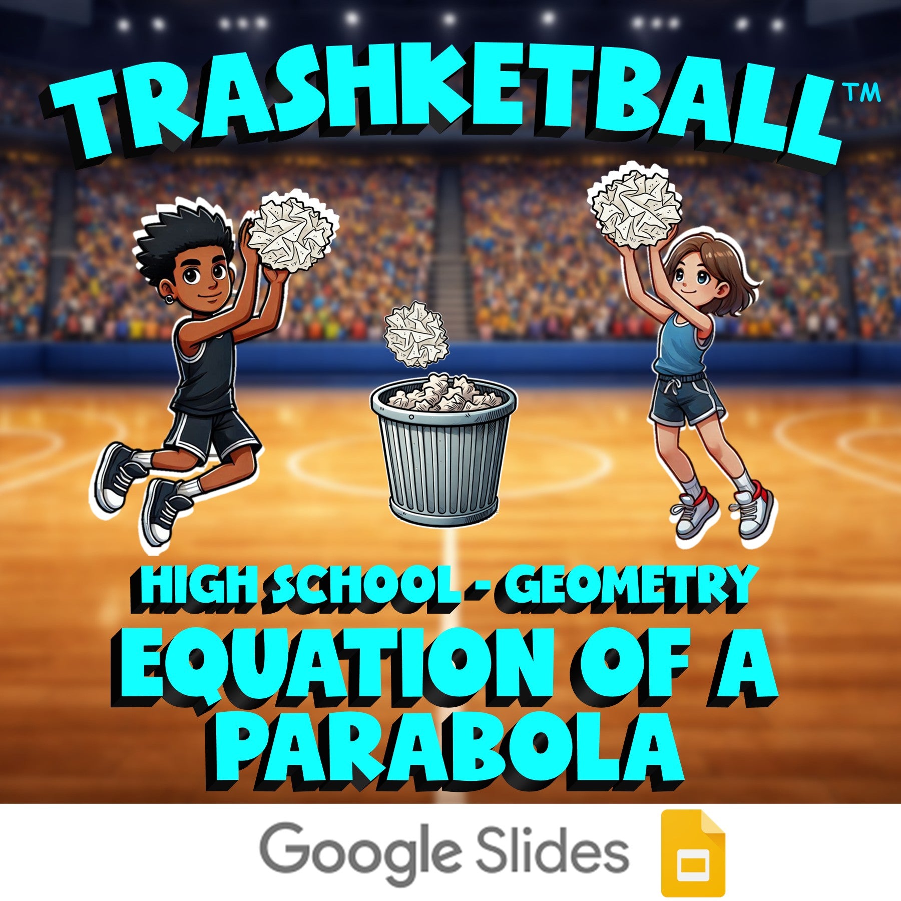 Equation of a Parabola TRASHKETBALL Math Game - No Prep Geometry Review Activity