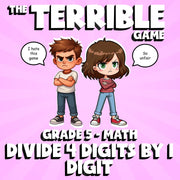 Divide 4 Digits by 1 Digit THE TERRIBLE GAME - No Prep Grade 5 Math Review
