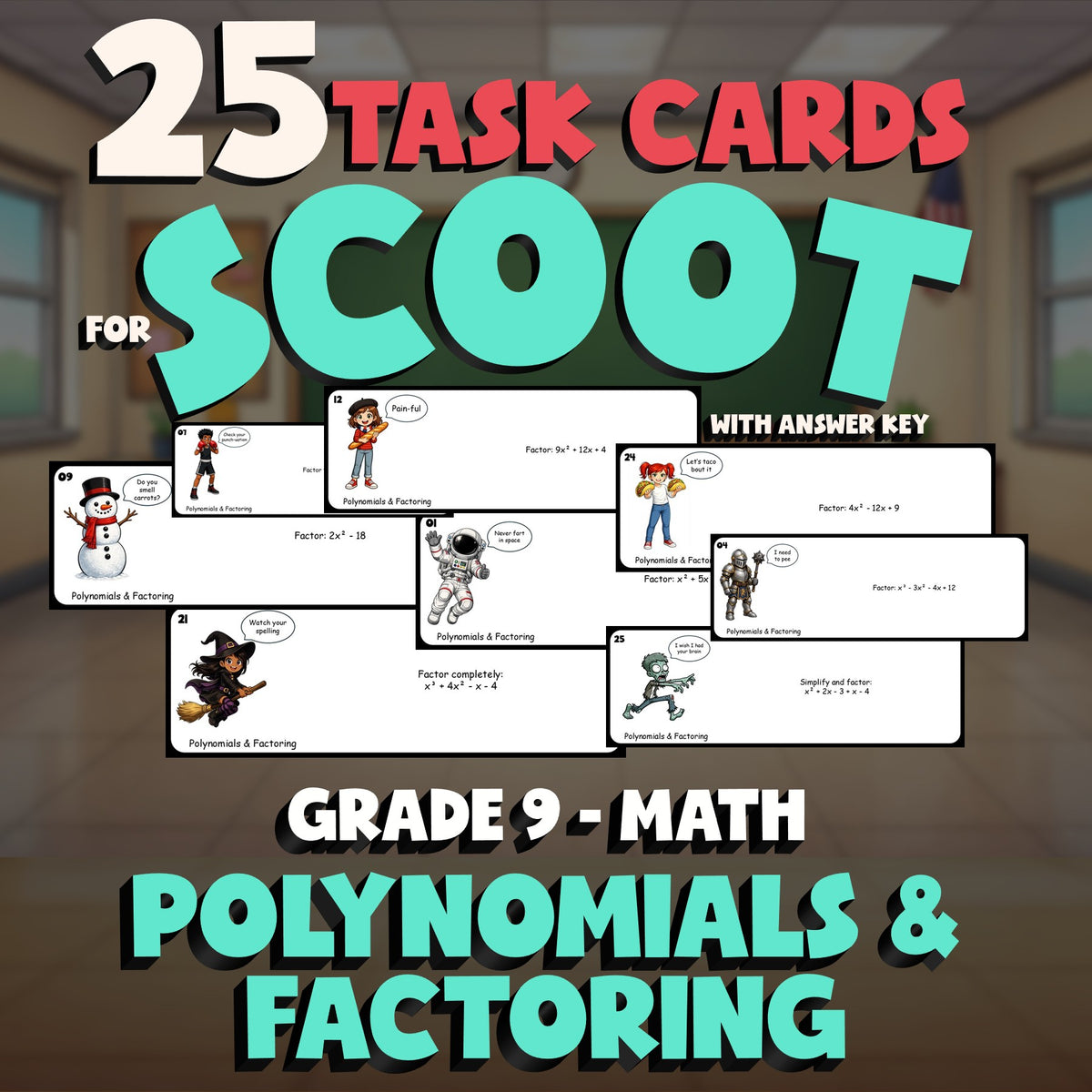 Polynomials & Factoring SCOOT TASK CARDS Math Game - No Prep Grade 9 Review