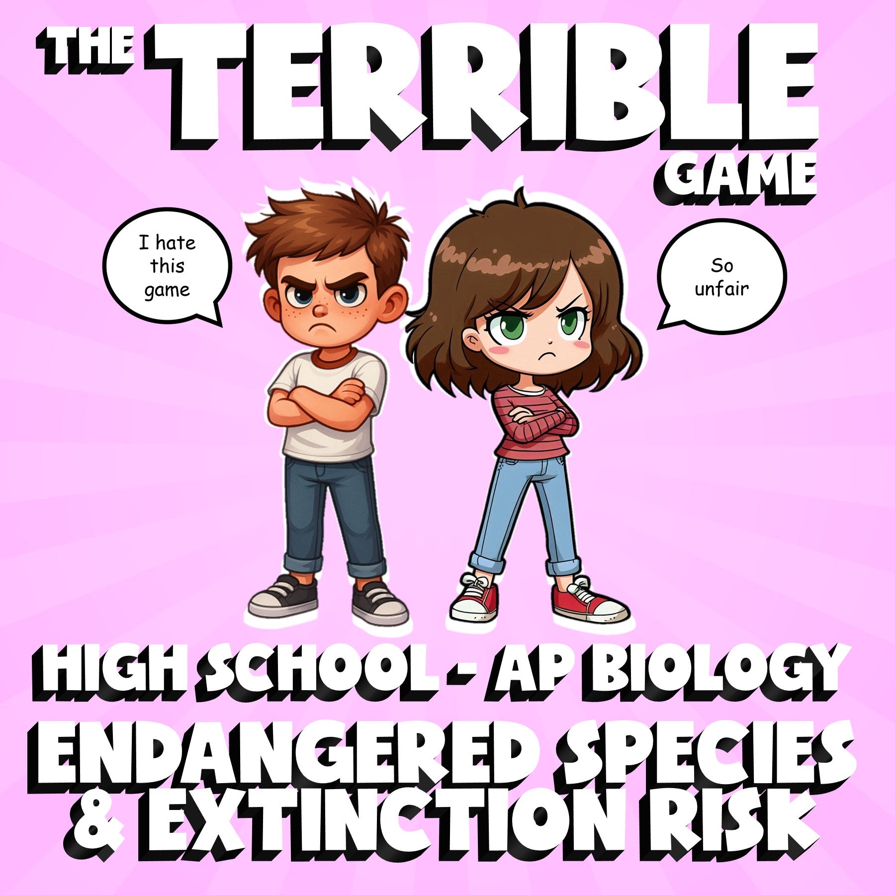 Endangered Species & Extinction Risk THE TERRIBLE GAME - AP Biology Review