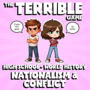 Nationalism & Conflict THE TERRIBLE GAME - No Prep World History Review Activity
